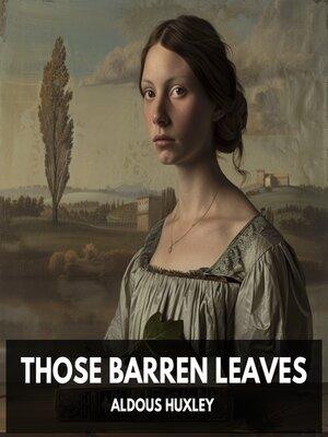 cover image of Those Barren Leaves (Unabridged)